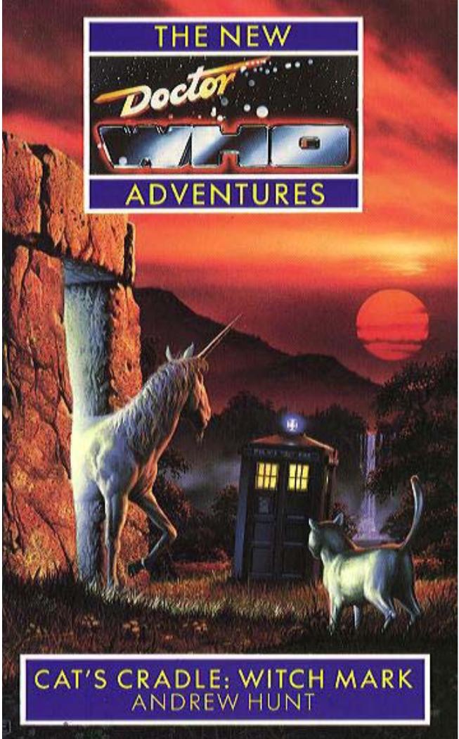 Dr Who - NA07 - Cat's Cradle: Witch Mark by Andrew Hunt