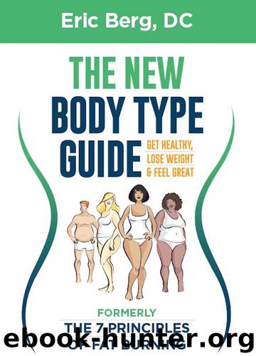 Dr. Berg's New Body Type Guide by Dr. Eric Berg & Eric Berg