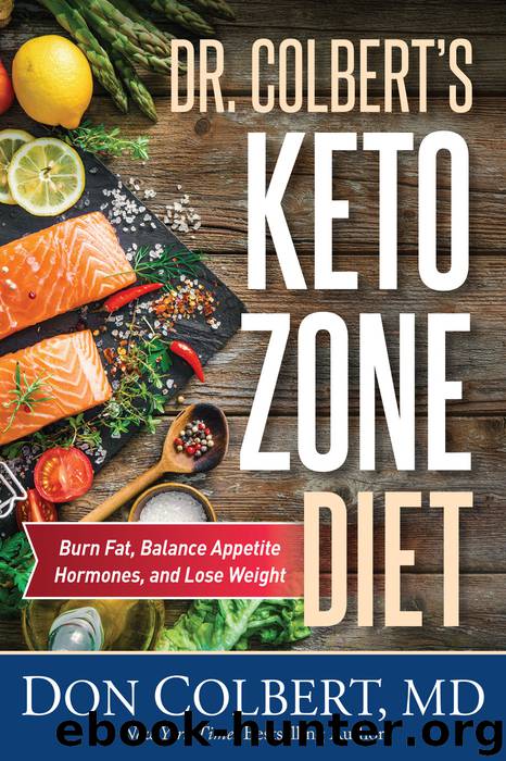 Dr. Colbert's Keto Zone Diet by Don Colbert