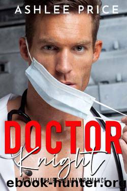 Dr. Knight: A Billionaire Holiday Romance by Ashlee Price