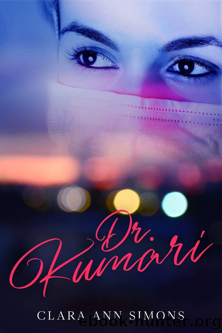 Dr. Kumari: A Lesbian Medical Romance (Collins Memorial Hospital #2) by Clara Ann Simons