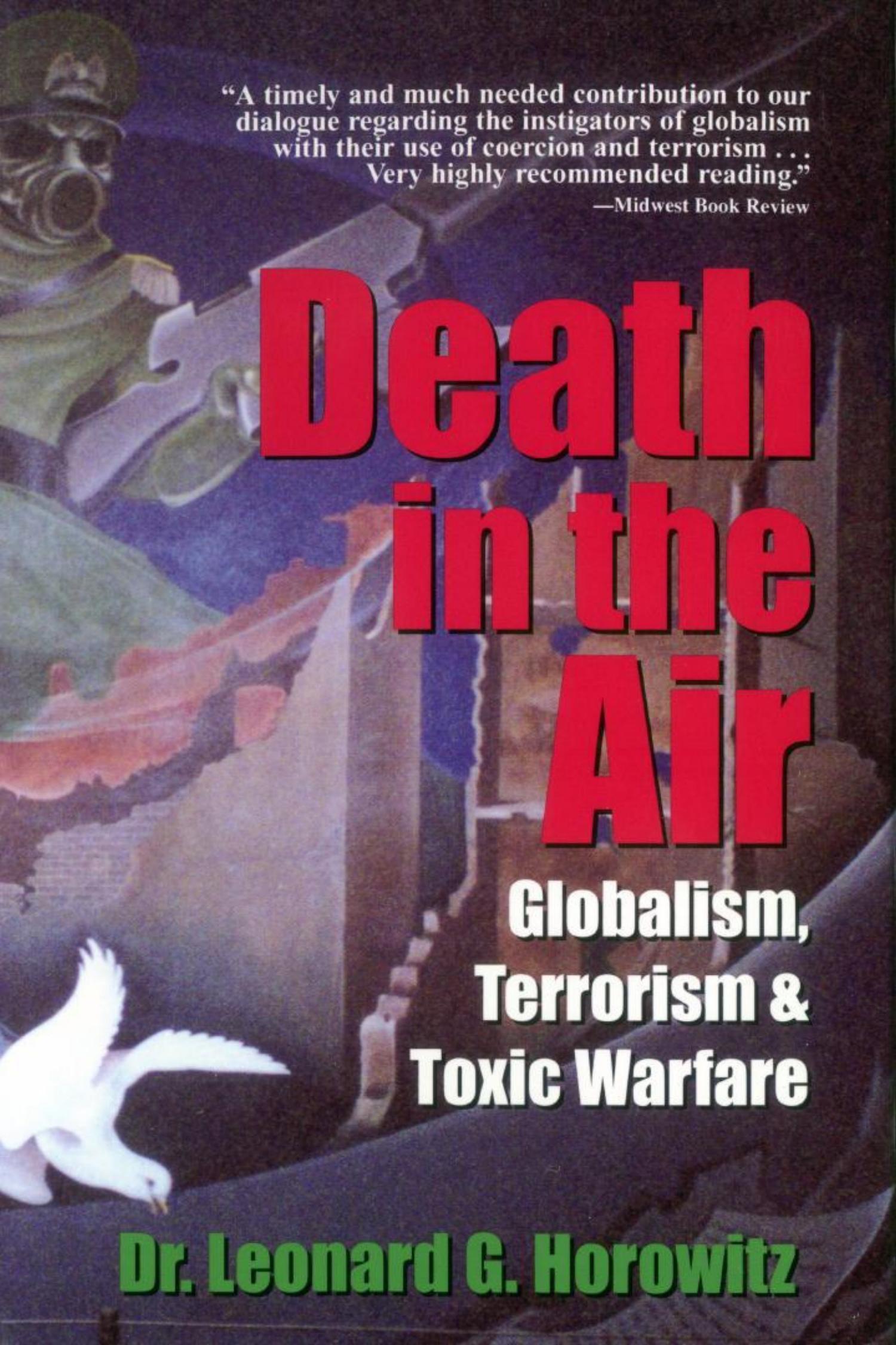 Dr. Leonard G. Horowitz - Death in the Air by Globalism Terrorism & Toxic Warfare (2001) pdf