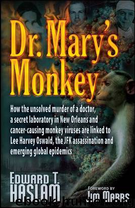 Dr. Mary’s Monkey by Edward T Haslam