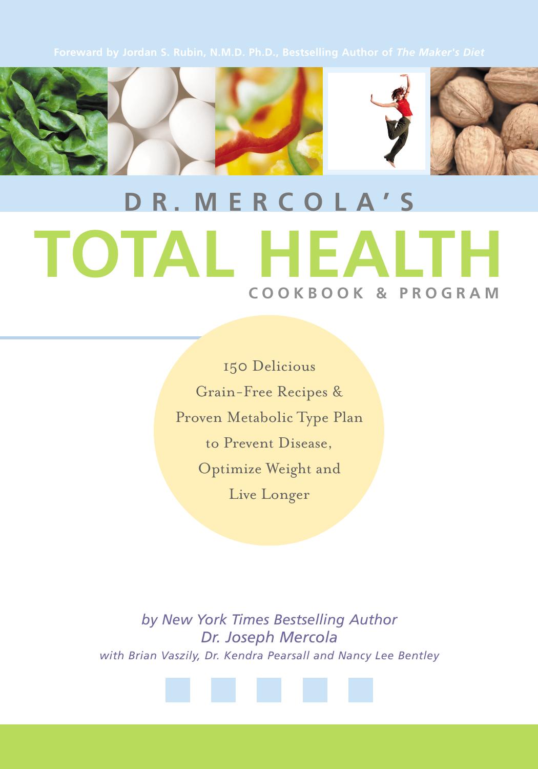 Dr. Mercola's Total Health Cookbook and Program by Dr. Joseph Mercola