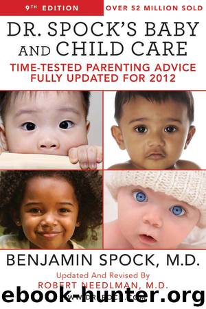 Dr. Spock's Baby and Child Care by Benjamin Spock M.D