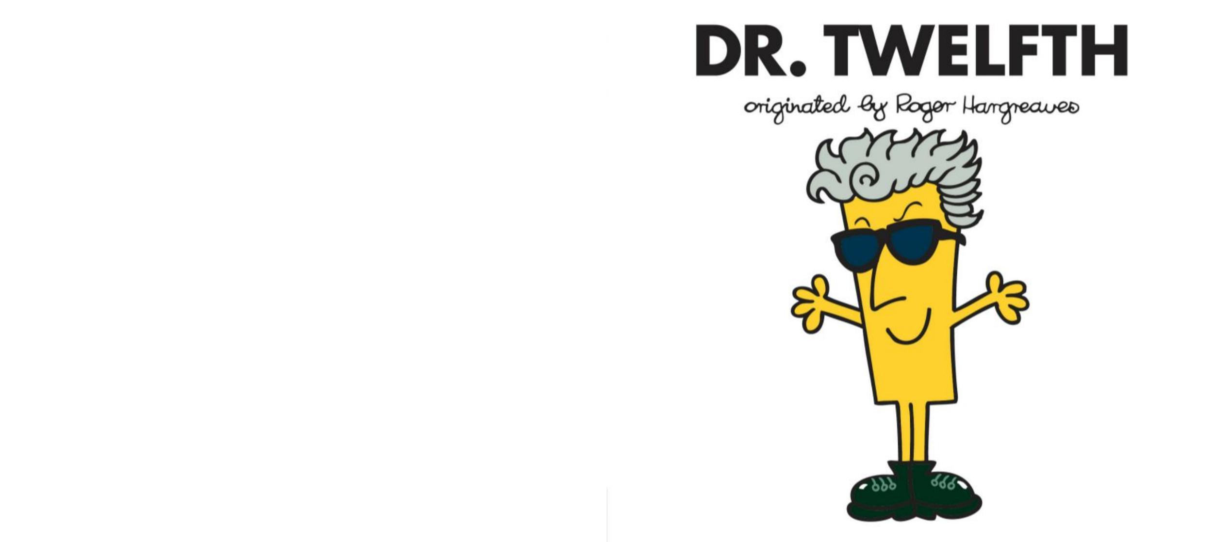 Dr. Twelfth by Unknown