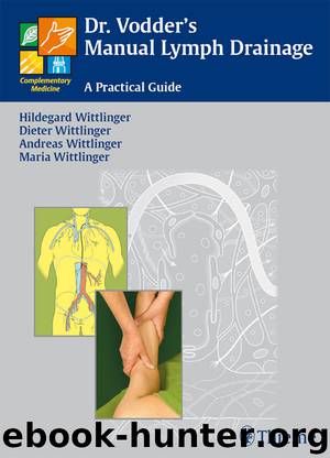 Dr. Vodder's Manual Lymph Drainage: A Practical Guide by Hildegard Wittlinger & Dieter Wittlinger