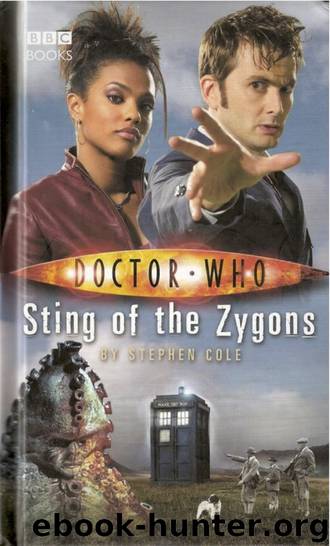Dr. Who - BBC New Series 13 - Sting of the Zygons by Stephen Cole