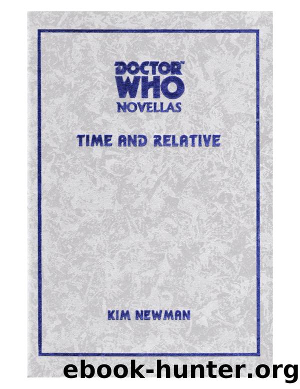 Dr. Who - Telos Novellas 01 by Time & Relative # Kim Newman
