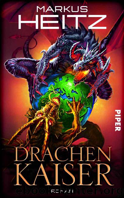 Drachenkaiser by Markus Heitz