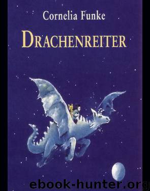 Drachenreiter by Funke Cornelia