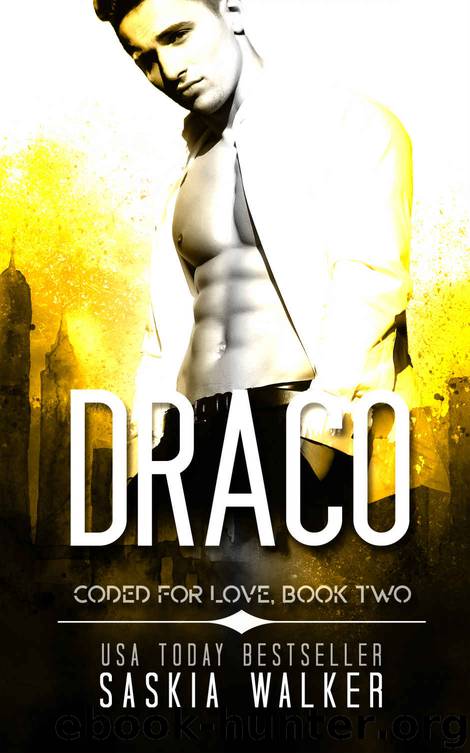 Draco (Coded for Love Book 2) by Saskia Walker
