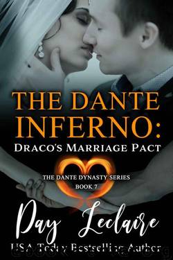 Draco's Marriage Pact (The Dante Inferno: The Dante Dynasty Series Book 7) by Day Leclaire