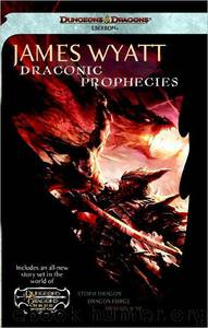 Draconic Prophecies Omnibus by James Wyatt