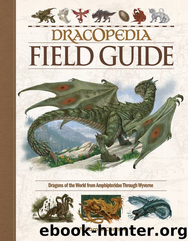 Dracopedia Field Guide by William O'Connor