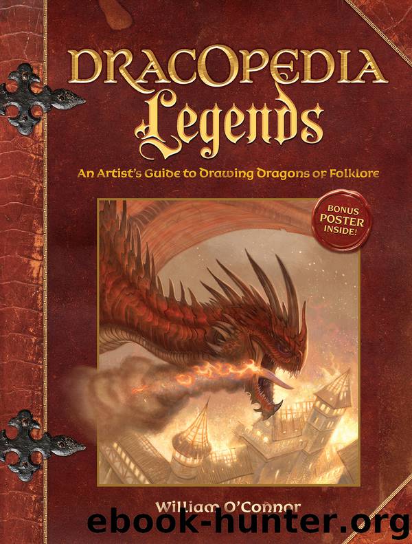 Dracopedia Legends by William O'Connor