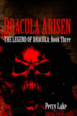 Dracula Arisen by Perry Lake