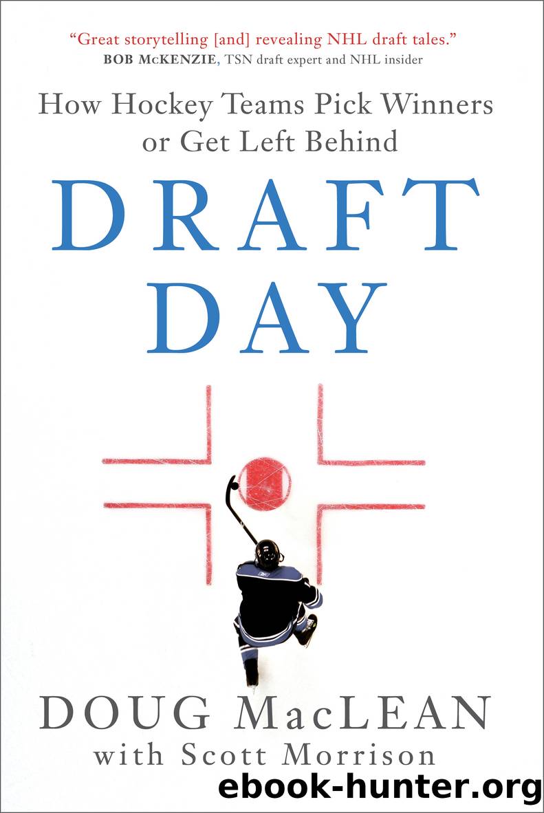 Draft Day by Doug MacLean & Scott Morrison