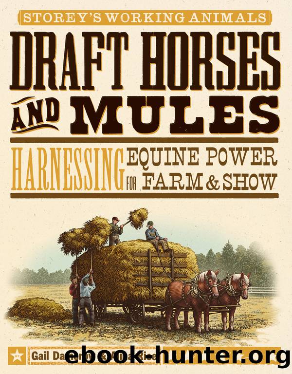 Draft Horses and Mules by Gail Damerow