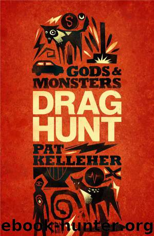 Drag Hunt by Pat Kelleher