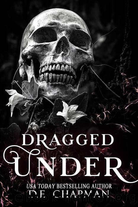 Dragged Under (Seven Sins, #1) by D.E. Chapman