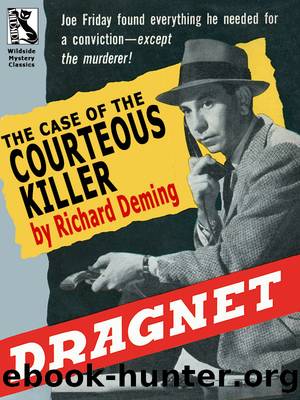 Dragnet 03 The Case of the Courteous Killer by Richard Deming