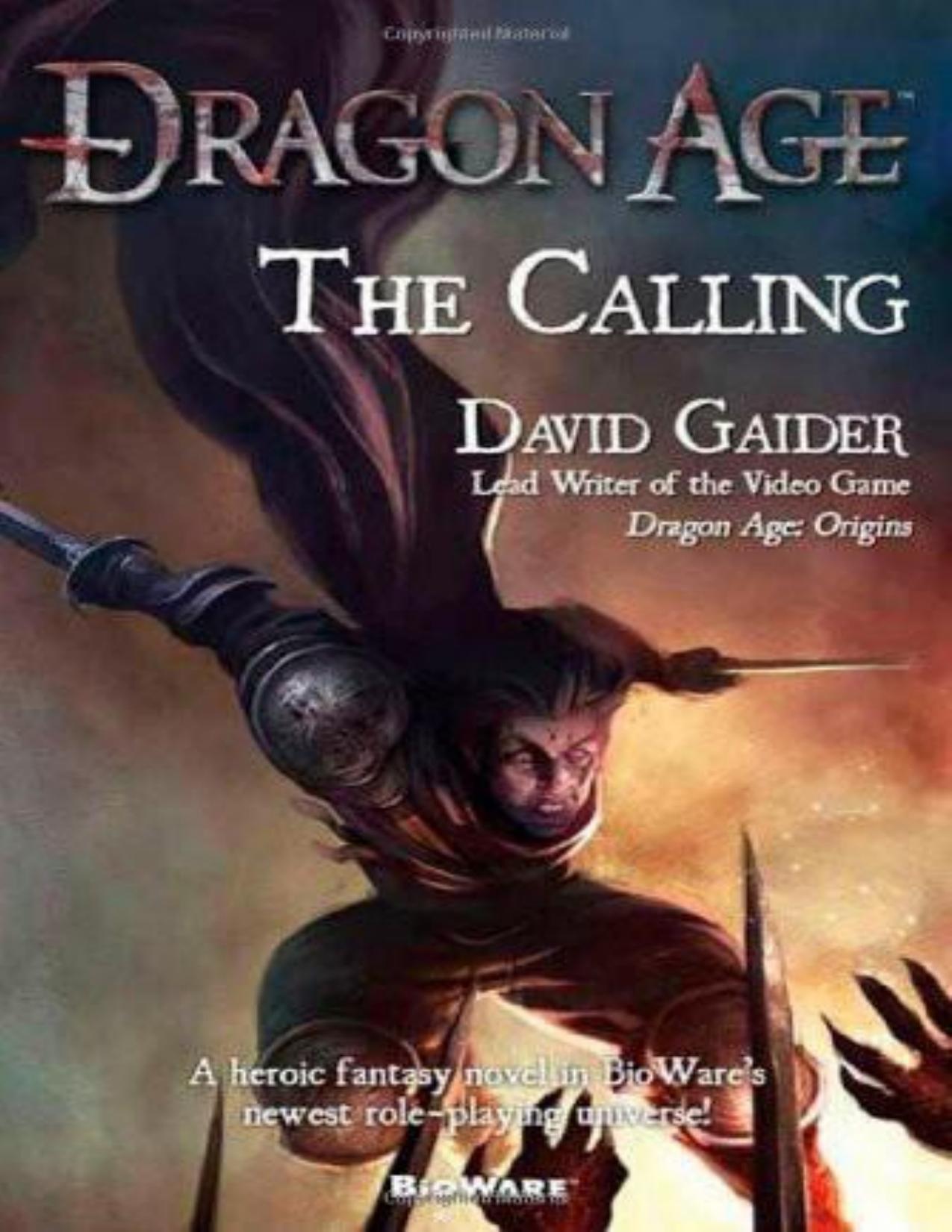 Dragon Age Book 2:The Calling by David Gaider