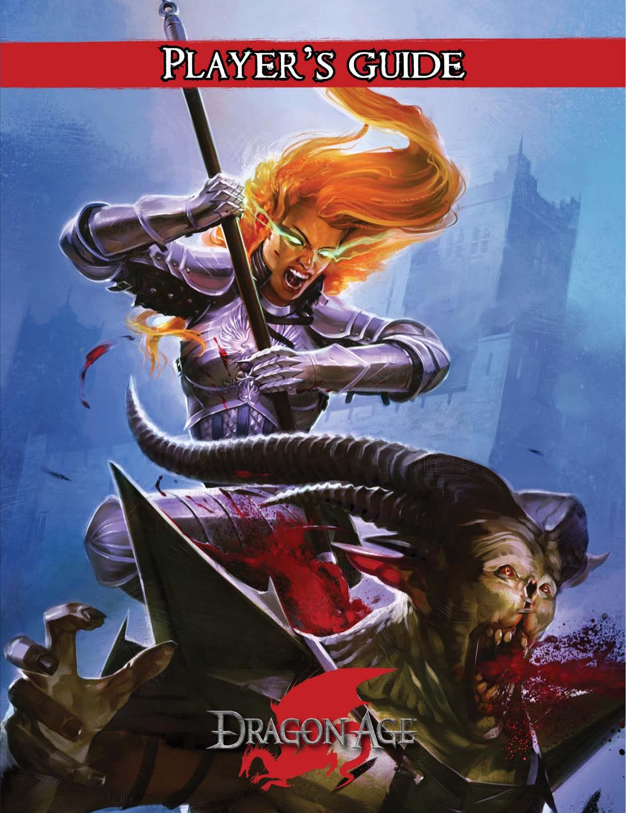 Dragon Age RPG, Set 2, Player's Guide by Steve Kenson T.S. Luikart Chris Pramas and Jeff Tidball