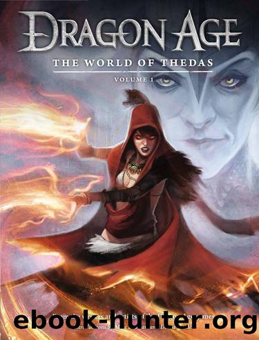 Dragon Age The World of Thedas Volume 1 by Unknown
