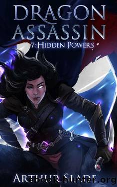 Dragon Assassin 7: Hidden Powers by Arthur Slade