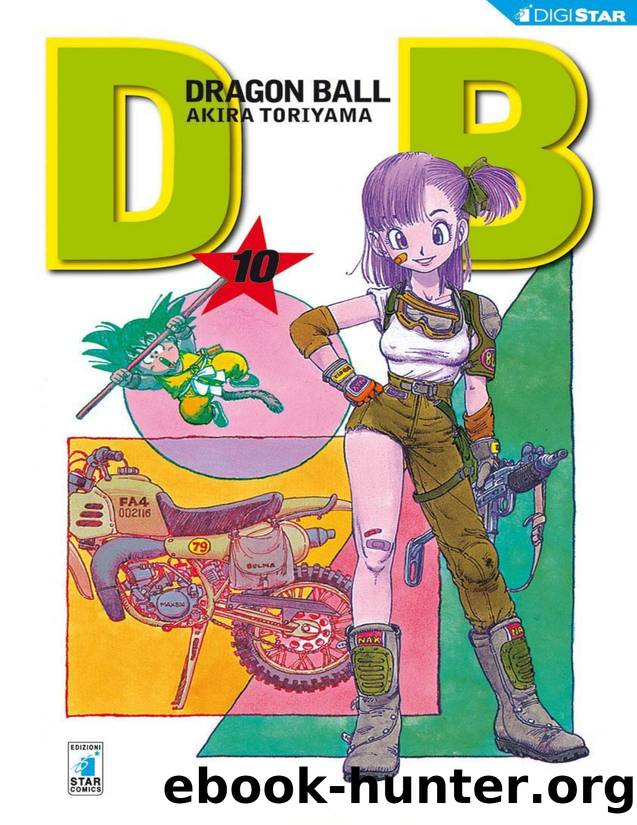 Dragon Ball 10: Digital Edition (Dragon Ball Evergreen Edition) (Italian Edition) by Akira Toriyama