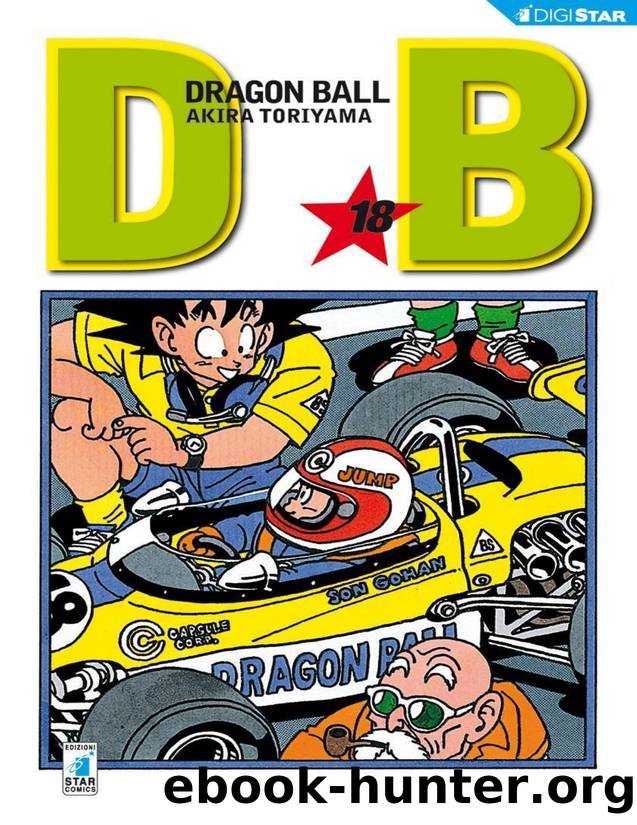 Dragon Ball 18: Digital Edition (Dragon Ball Evergreen Edition) (Italian Edition) by Akira Toriyama
