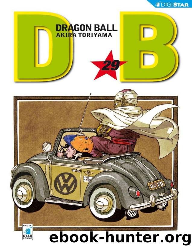 Dragon Ball 29: Digital Edition (Dragon Ball Evergreen Edition) (Italian Edition) by Akira Toriyama