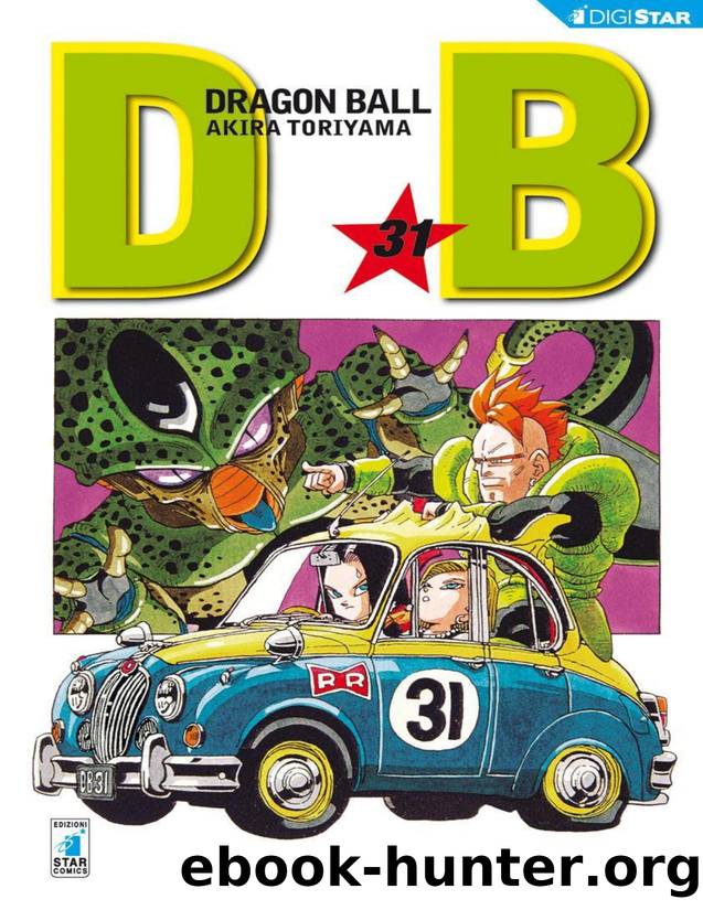 Dragon Ball 31: Digital Edition (Dragon Ball Evergreen Edition) (Italian Edition) by Akira Toriyama