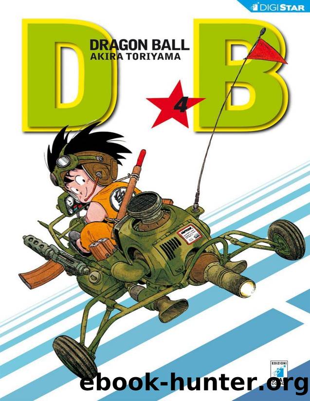 Dragon Ball 4: Digital Edition (Dragon Ball Evergreen Edition) (Italian Edition) by Akira Toriyama