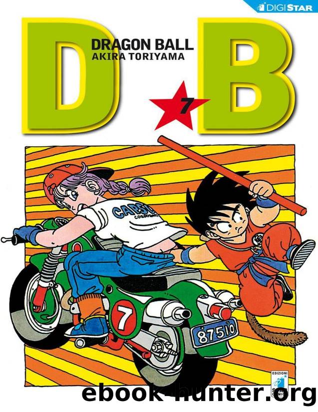 Dragon Ball 7: Digital Edition (Dragon Ball Evergreen Edition) (Italian Edition) by Akira Toriyama