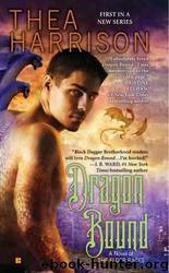 Dragon Bound: Elder Races, Book 1 by Thea Harrison