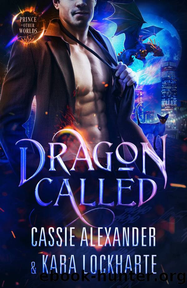 Dragon Called by Cassie Alexander & Kara Lockharte