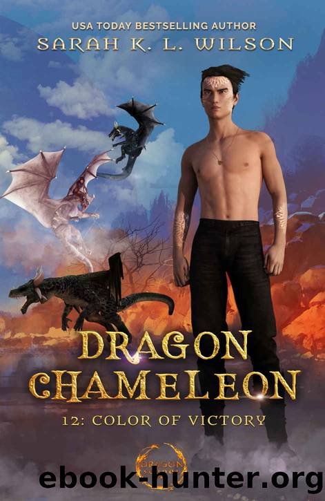 Dragon Chameleon: Color of Victory by Sarah K. L. Wilson