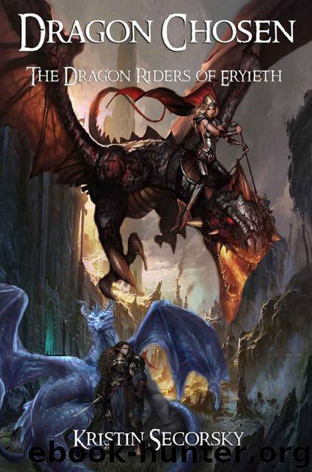 Dragon Chosen: The Dragon Riders of Eryieth by Kristin Secorsky