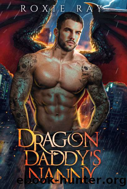 Dragon Daddy's Nanny: A Single Dad Shifter Romance (Dragon Rebels Book 1) by Roxie Ray