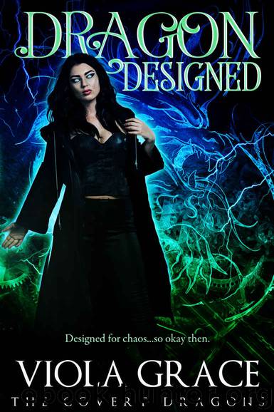 Dragon Designed (The Covert Dragons Book 6) by Viola Grace