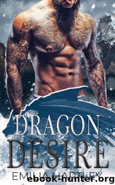 Dragon Desire (Tooth & Claw Book 1) by Emilia Hartley