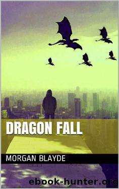 Dragon Fall (Demon Lord Book 12) by Morgan Blayde