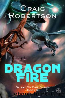 Dragon Fire by Craig Robertson
