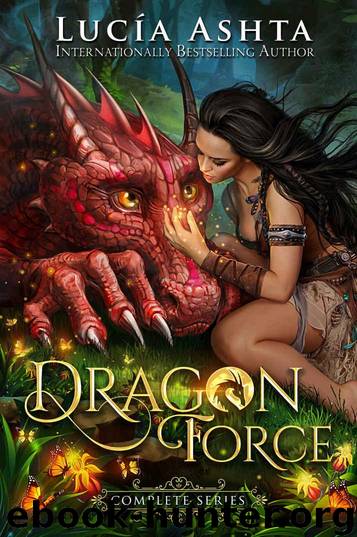 Dragon Force: The Complete Series by Ashta Lucia