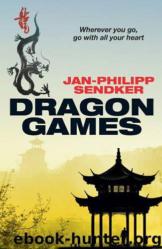 Dragon Games by Jan-Philipp Sendker