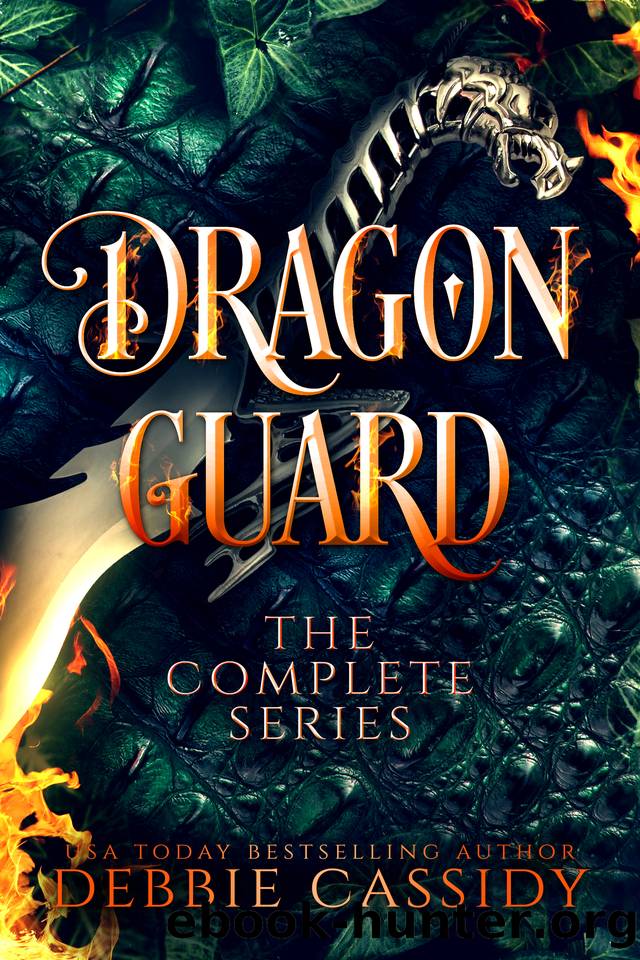 Dragon Guard : The Complete Series by Debbie Cassidy