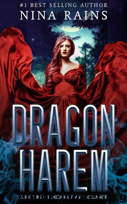 Dragon Harem: A Reverse Harem Fantasy Romance by Rains Nina