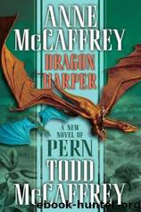 Dragon Harper by Anne & McCaffrey McCaffrey & Anne & McCaffrey McCaffrey
